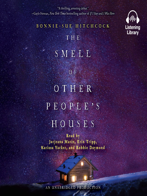 Title details for The Smell of Other People's Houses by Bonnie-Sue Hitchcock - Wait list